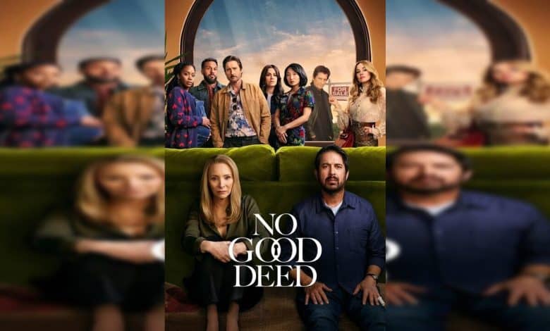 متى يعرض مسلسل No Good Deed 2024 على نتفلكس؟
